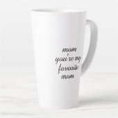 Jij bent mijn favoriete moeder Moederdag cadeau ko Latte Mok (Rechterhoek)