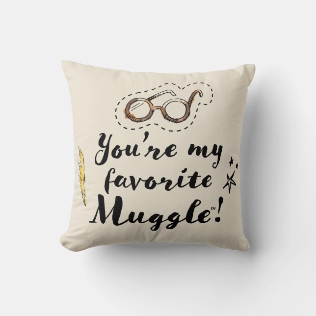 Jij bent mijn favoriete Muggle™ Kussen (Voorkant)