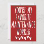 Jij bent mijn favoriete onderhoudsmedewerker Valen Feestdagenkaart (Voorkant)