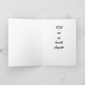 JIJ BENT MIJN FAVORIETE PLAYMATE KAART (Binnen)