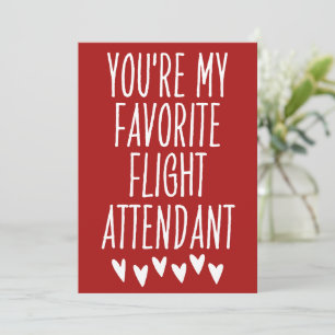 Jij bent mijn favoriete stewardess Valentijnsdag Feestdagenkaart