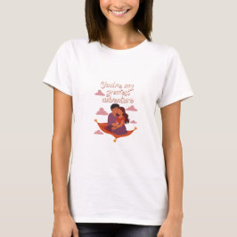 Jij bent mijn grootste avontuur – Romantisch vlieg T-shirt