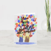 "Jij bent mijn grootste avontuur" wenskaart Kaart (Voorkant)