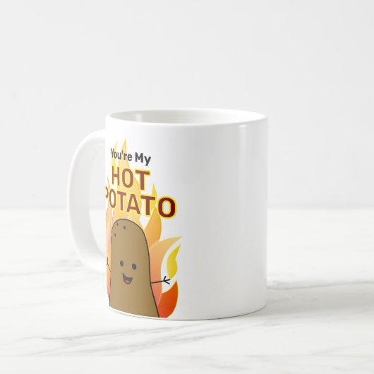 Jij bent mijn hete aardappel koffiemok (Voorkant links)
