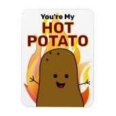 Jij bent mijn hete aardappel magneet (Verticaal)
