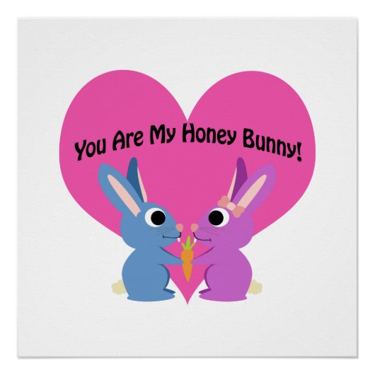 Jij bent mijn honingBunny. Poster (Voorkant)