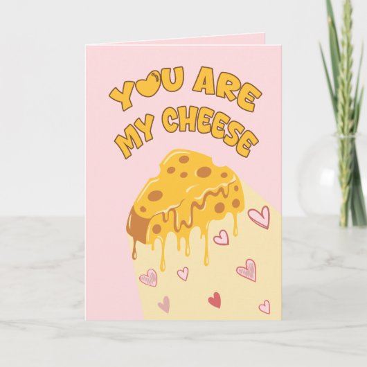 Jij bent mijn kaas valentijn kaart (Voorkant)