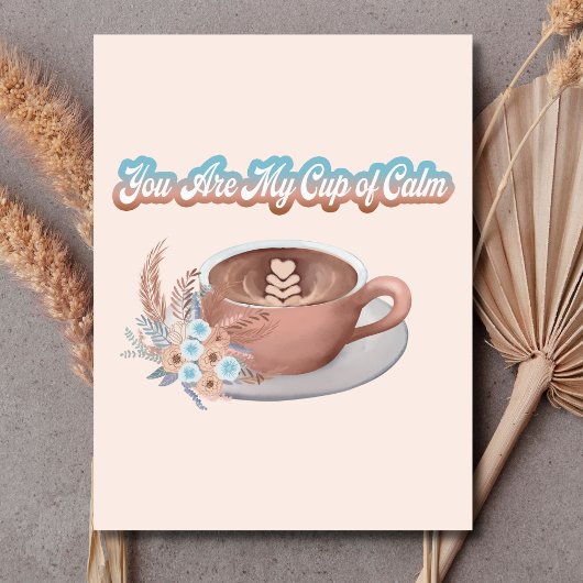 Jij bent mijn kopje kalme boho latte briefkaart