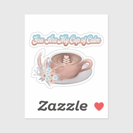 Jij bent mijn kopje kalme boho latte sticker (Vel)