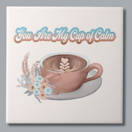 Jij bent mijn kopje kalme boho latte tegeltje