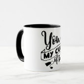 Jij bent mijn kopje thee - Mok (Voorkant links)