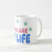 Jij bent mijn leven, speciaal cadeau voor vrouw, V Koffiemok (Voorkant rechts)