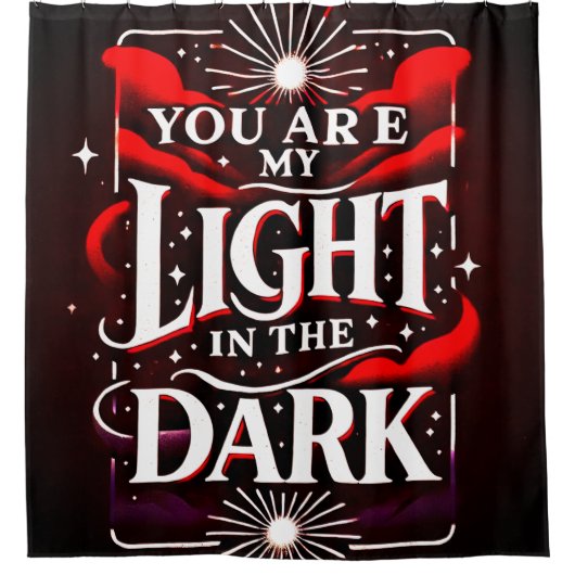 Jij bent mijn licht in het donker douchegordijn (Voorkant)