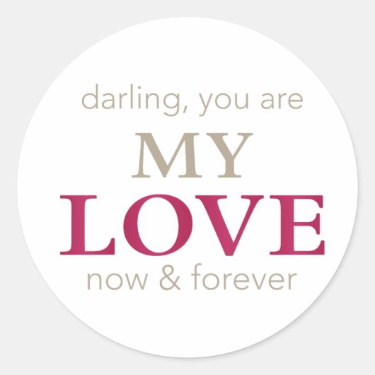 jij bent mijn liefdessticker ronde sticker (Voorkant)