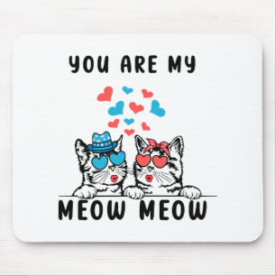 Jij Bent Mijn Meow Meow Koppel Kat Valentijnsdag Muismat