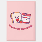 Jij bent mijn Mermelada magneet (Voorkant)