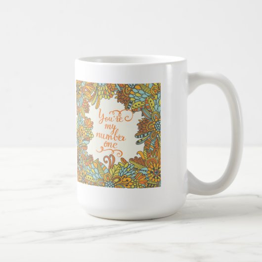 Jij bent mijn nummer één koffiemok (Rechts)