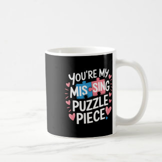 Jij bent mijn ontbrekende puzzelstukje valentijnsk koffiemok