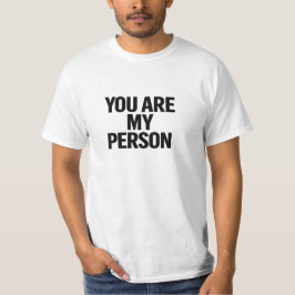 Jij Bent Mijn Persoon Minimalistische Typografie T-shirt