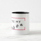 Jij bent mijn persoon mok (Midden)