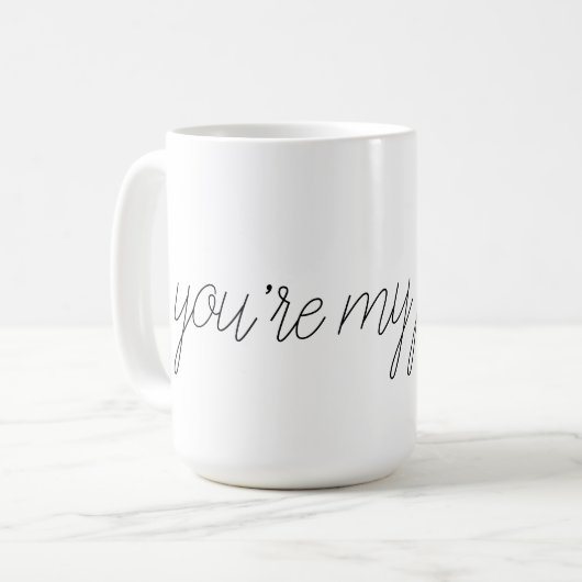 'Jij bent mijn persoon' Mok (Voorkant links)