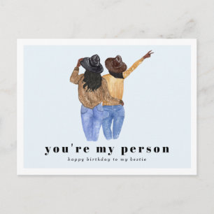 Jij bent mijn persoon   Verjaardag beste vriend(in Briefkaart