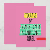 JIJ BENT MIJN STATISTISCH SIGNIFICANTE ANDERE FEESTDAGENKAART (Voorkant / Achterkant)