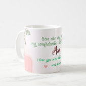 Jij bent mijn steen, mijn vertrouweling en mijn he koffiemok (Voorkant links)