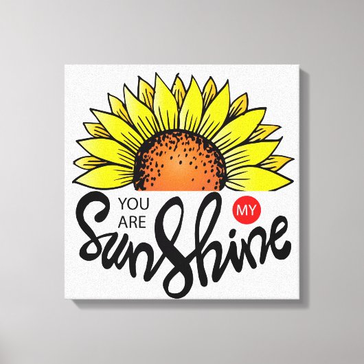 Jij bent mijn Sunshine Canvas Afdruk (Voorkant)