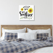 Jij bent mijn Sunshine Canvas Afdruk (Insitu (Slaapkamer))