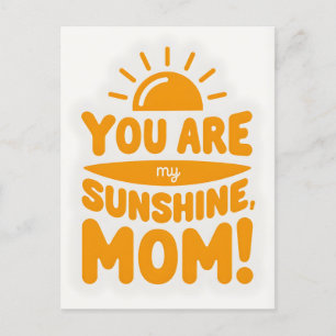 Jij bent mijn Sunshine Mom! Moederdag Feestdagenkaart