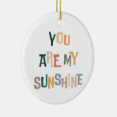 Jij bent mijn Sunshine Ornament (Rechts)
