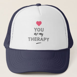 Jij bent mijn therapie trucker pet