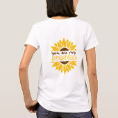 Jij bent mijn zonnebloem kunst t-shirt (Achterkant)