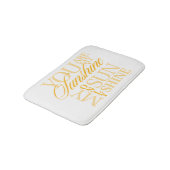 Jij bent mijn zonneschijn badmat (Gekanteld)