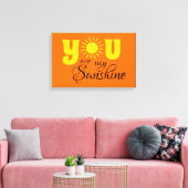 Jij bent mijn zonneschijn canvas afdruk (Insitu (Woonkamer))