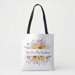 Jij Bent Mijn Zonneschijn en Zonnebloem Citaat Tote Bag