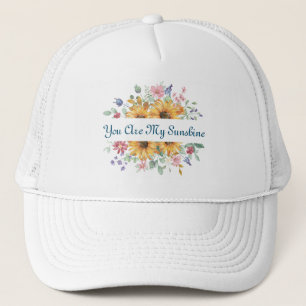 Jij Bent Mijn Zonneschijn en Zonnebloem Citaat Trucker Pet