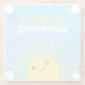 Jij bent mijn zonneschijn glazen onderzetter (Achterkant)