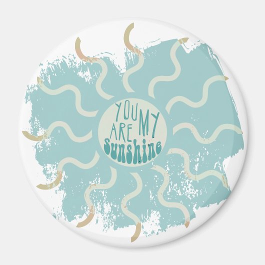 Jij bent mijn zonneschijn Inspirerend quote Magneet (Voorkant)