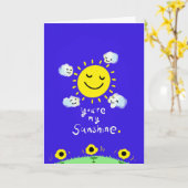 Jij bent mijn zonneschijn_ mijn enige zonneschijn kaart (Gele Bloem)