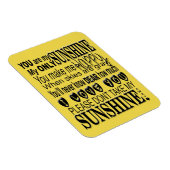 Jij bent mijn zonneschijn, mijn enige zonneschijn magneet (Rechterzijde)