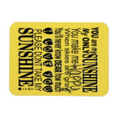 Jij bent mijn zonneschijn, mijn enige zonneschijn magneet (Horizontaal)