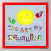 Jij Bent Mijn Zonneschijn Mooie Kinderkamer Decora Poster (Voorkant)