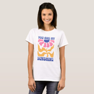 Jij Bent Mijn Zonneschijn Schattig Inspirerend Cit T-shirt