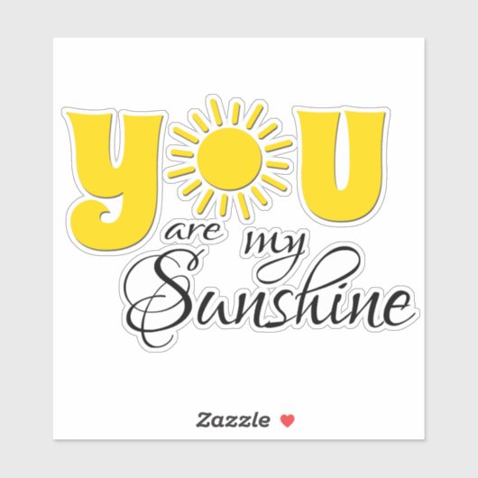 Jij bent mijn zonneschijn sticker (Vel)