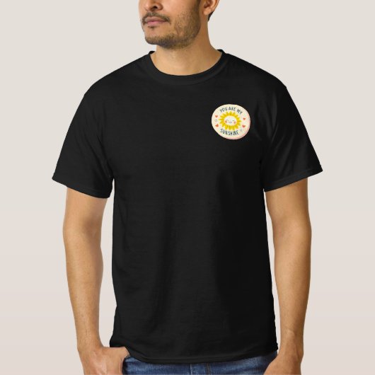 Jij bent mijn zonneschijn T-shirt (Voorkant)