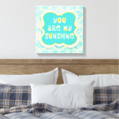 Jij bent mijn zonneschijn — verdrietig design canvas afdruk (Insitu (Slaapkamer))