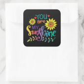 Jij bent mijn zonneschijn vierkante sticker (Tas)