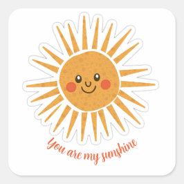 Jij bent mijn zonneschijn vierkante sticker